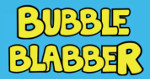 Bubble Blabber